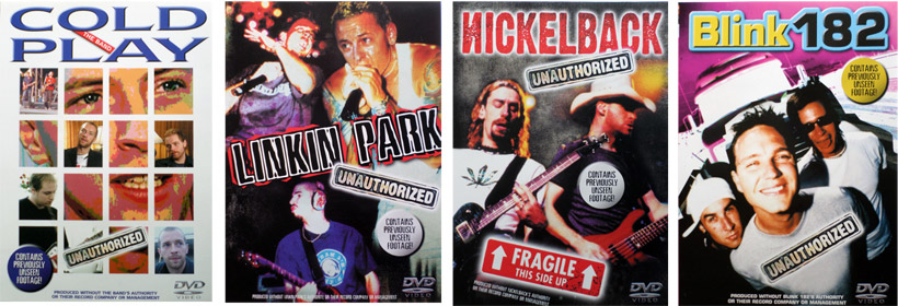 Cold Play, The Band - Unauthorized. Linkin Park - Unauthorised. Nickelback - Unauthorised. Blink 182 - Unorthorized. All 4 dvd’s from Rap Rock and IMS Video.